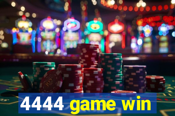 4444 game win
